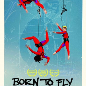 Poster of the film Born To Fly. A graphic with three people wearing harnesses and hanging, they have special red body suits. Behind them, there is an overshadowed silhouette of a person and tracings.