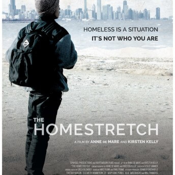 A poster for the film, "The Homestretch". A photo of a person standing on the shore of a beach, looking at a cityscape across the water. They are wearing a knit hat, winter jacket, and backpack. The graphic text in the top right-hand corner reads: "Homeless in is a situation, its not who you are". The title text reads: "The Homestretch: A film by Anne De Mare and Kirsten Kelly".