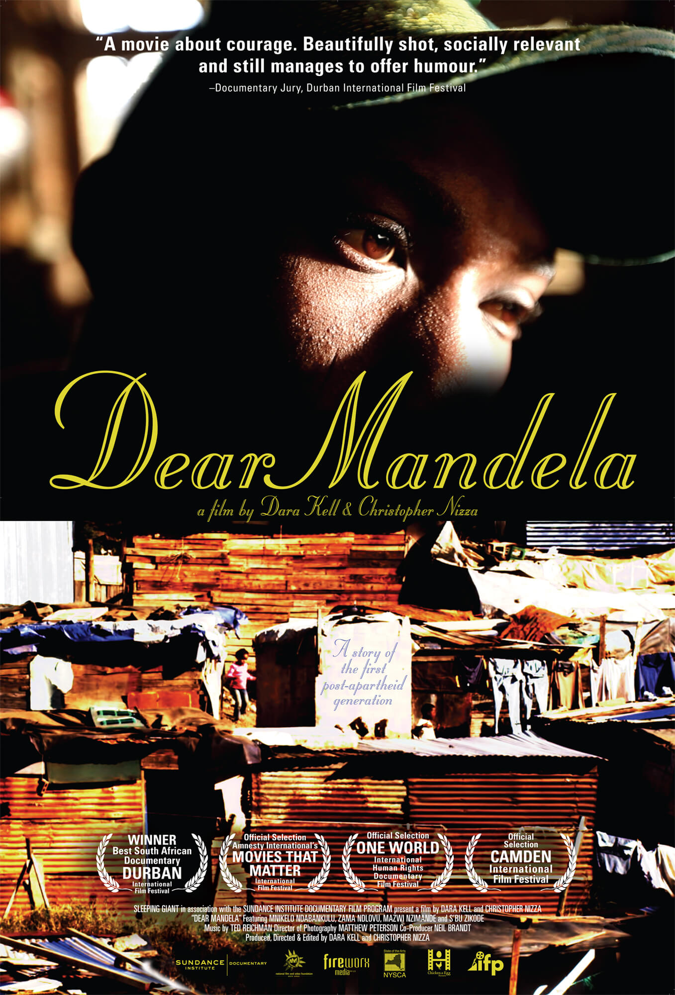 Graphic poster of the film Dear Mandela by Dara Kell & Christopher Nizza. Two photographs are placed on the poster, the first one is a close-up shot of the eyes of a person, and the second one is of a poverty-stricken neighborhood in South Africa.