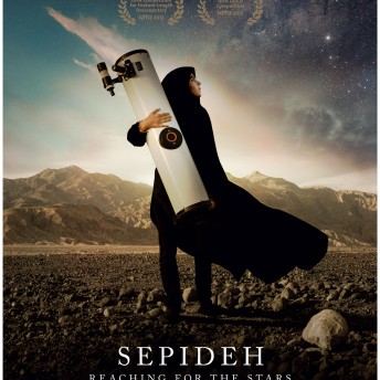 Poster of the film Sepideh–Reaching for the Stars. Sepideh stands in a rocky open-air space, holding a big telescope, and looking up to the sky. The sky has been edited to look like stars and constellations. The film's title is at the bottom of the poster.
